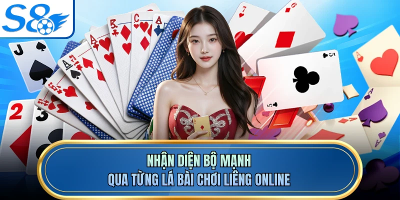 Nhận diện bộ mạnh qua từng lá bài chơi liêng online